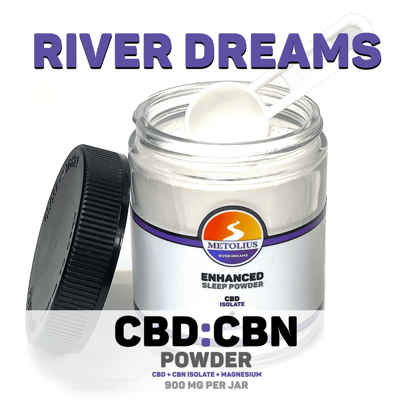 RIVER DREAMS - CBD ISOLATE + CBN ISOLATE + MAGNESIUM CITRATE + STEVIA EXTRACT