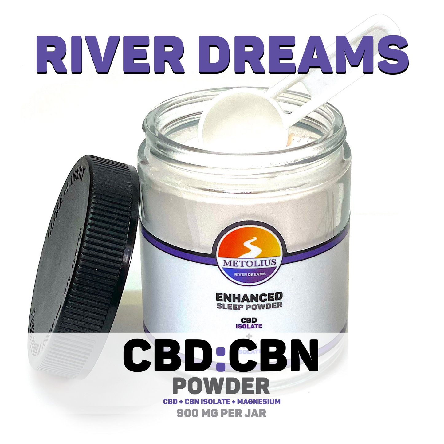 
                  
                    RIVER DREAMS - CBD ISOLATE + CBN ISOLATE + MAGNESIUM CITRATE + STEVIA EXTRACT
                  
                