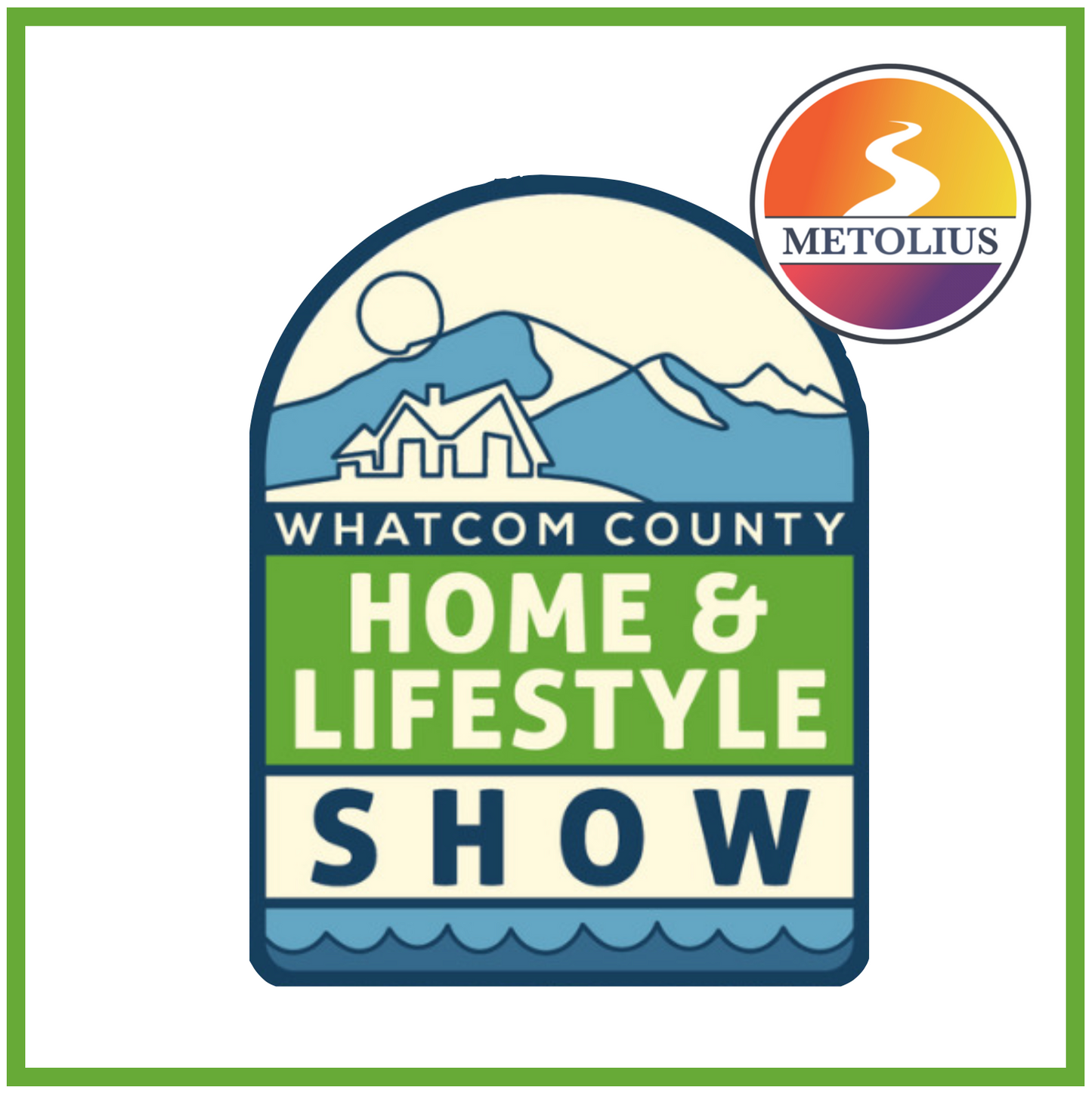 Whatcom Home & Lifestyle Show