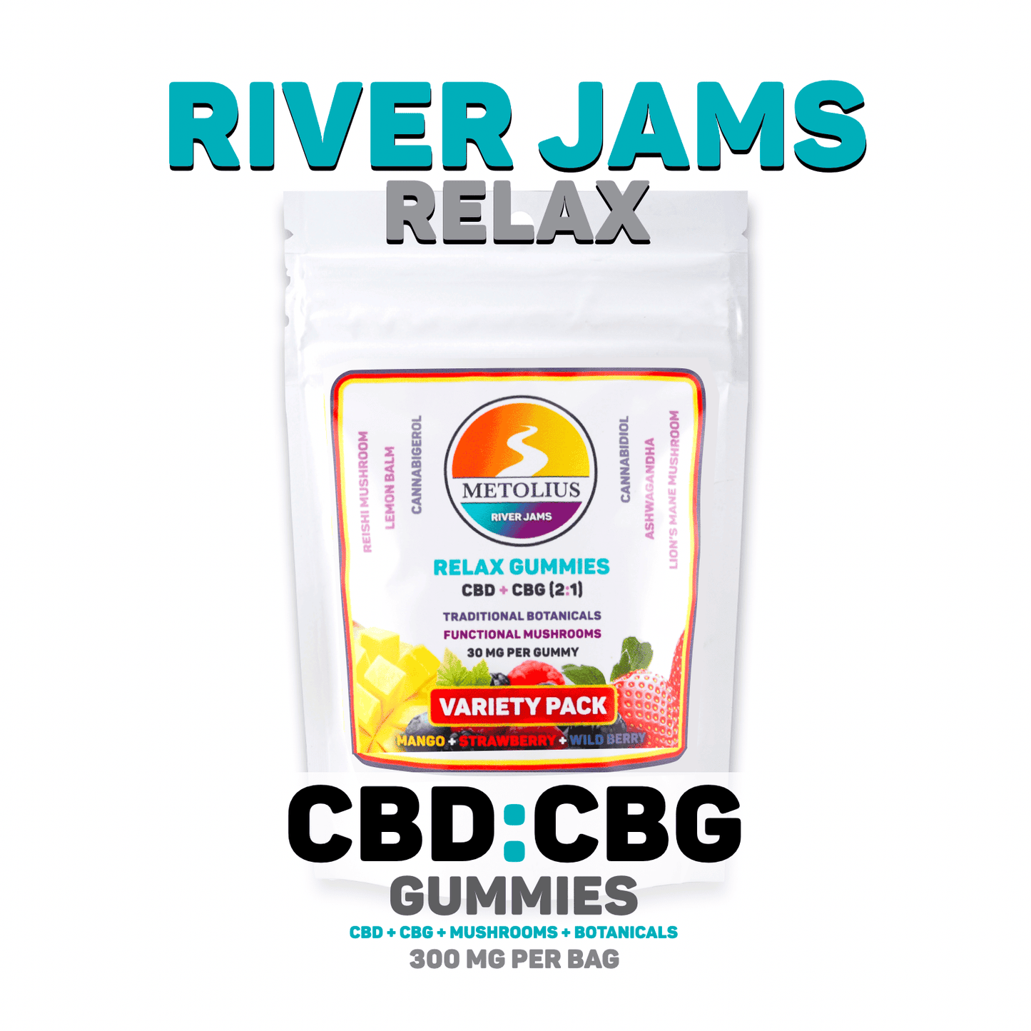 
                  
                    RIVER JAMS RELAX - CBD + CBG + TRADITIONAL BOTANICALS + FUNCTIONAL MUSHROOMS
                  
                