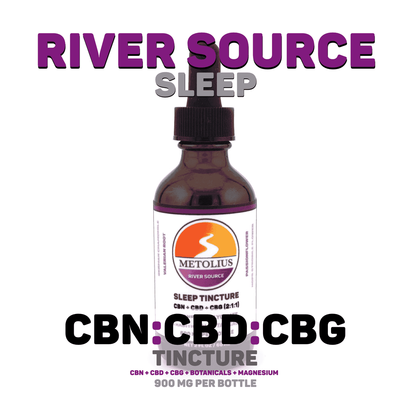 
                  
                    RIVER SOURCE SLEEP - CBN + CBD + CBG + TRADITIONAL BOTANICALS + MAGNESIUM GLYCINATE
                  
                